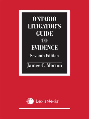 cover image of Ontario Litigator's Guide to Evidence